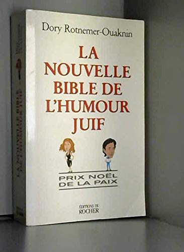 La nouvelle bible de l'humour juif
