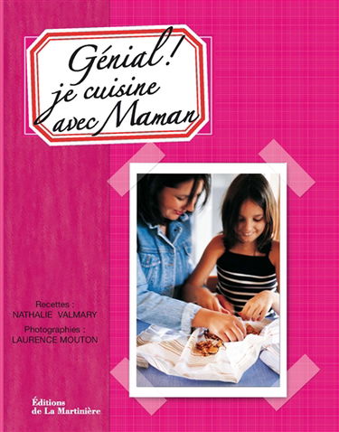 Génial ! je cuisine avec maman