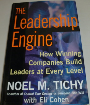 Couverture de The Leadership Engine: How Winning Companies Build Leaders at Every Level