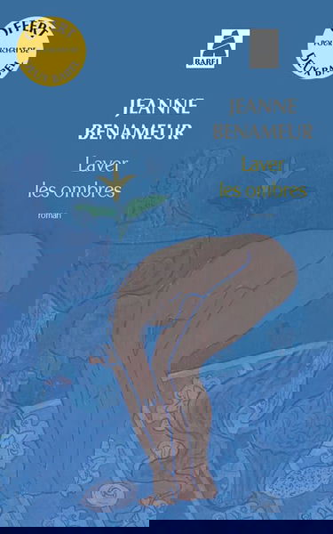 ope babel ete gratuit 2 laver les ombres de jeanne benameur 05/2015