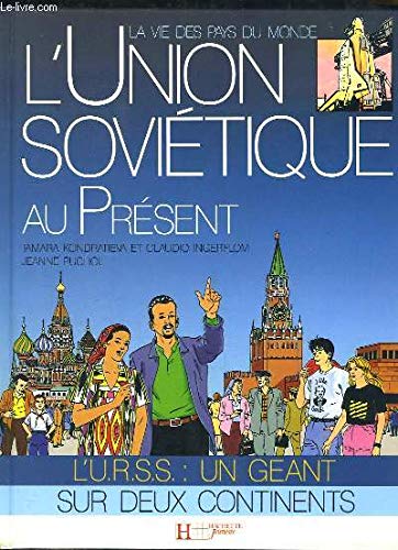 L'Union soviétique au présent