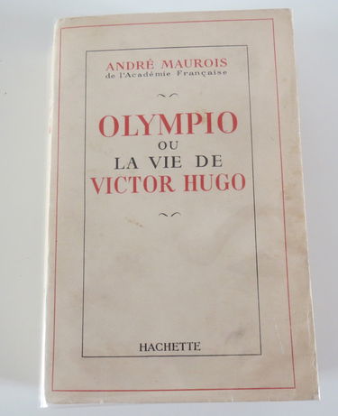 Olympio ou la Vie de Victor Hugo