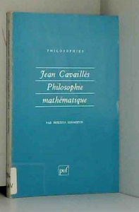 Jean Cavaillès : philosophie mathématique