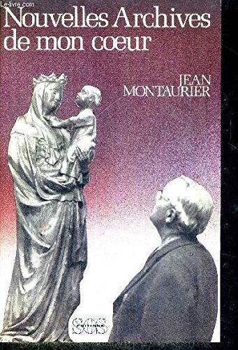 Nouvelles archives de mon coeur