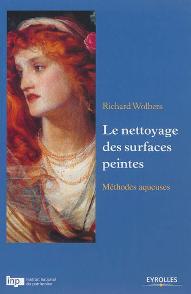 Couverture de Le nettoyage des surfaces peintes : méthodes aqueuses