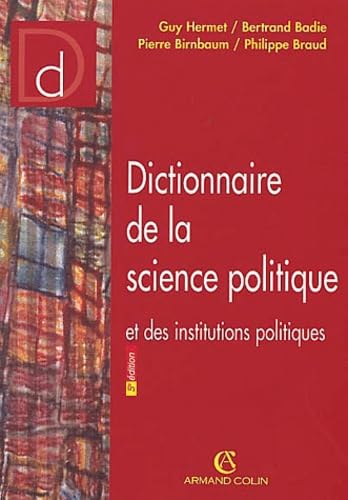 Dictionnaire de la science politique et des institutions politiques
