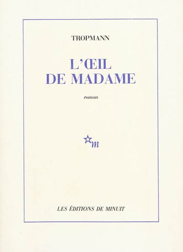 L'oeil de Madame