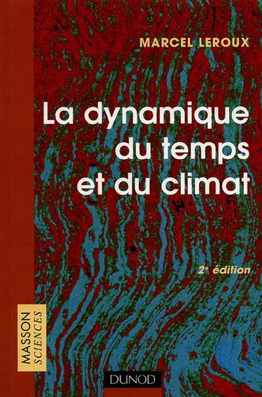 La dynamique du temps et du climat