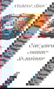 Une gueule comme la mienne