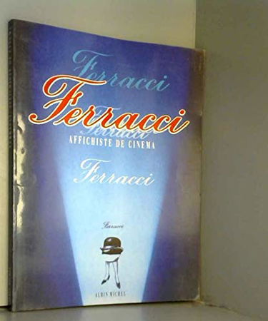 Ferracci : affichiste de cinéma