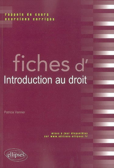 Fiches d'introduction au droit : rappels de cours et exercices corrigés