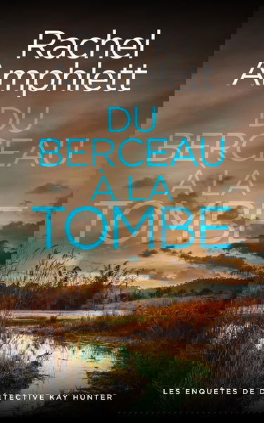 Du berceau à la tombe