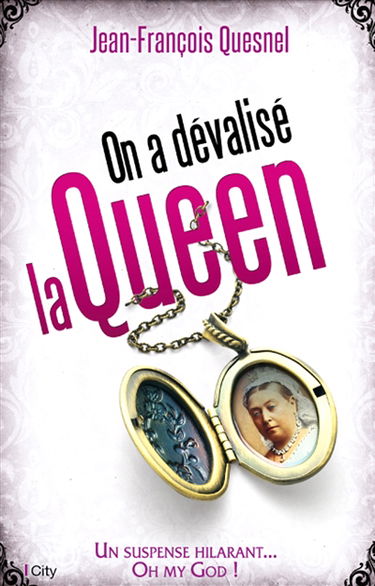 On a dévalisé la Queen