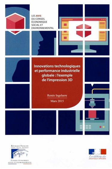 Innovations technologiques et performance industrielle globale : l'exemple de l'impression 3D