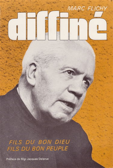 Diffiné, fils du bon Dieu, fils du bon peuple