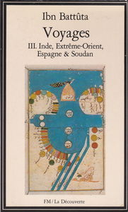 Voyages. Vol. 3. Inde, Extrême-Orient, Espagne et Soudan