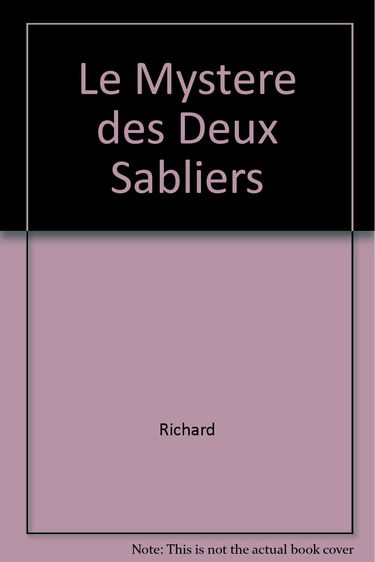 Le Mystere des Deux Sabliers