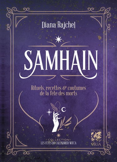 Samhain : rituels, recettes & coutumes de la fête des morts