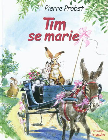 Les aventures de Tim et Poum. Tim se marie