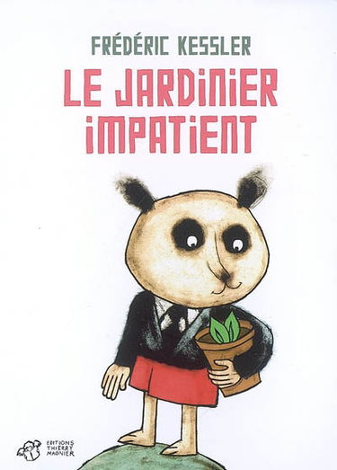 Le jardinier impatient