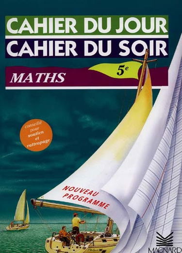 Cahier du jour, cahier du soir math 5e