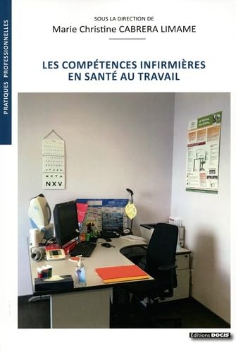 Couverture de Les compétences infirmières en santé au travail par Collectif