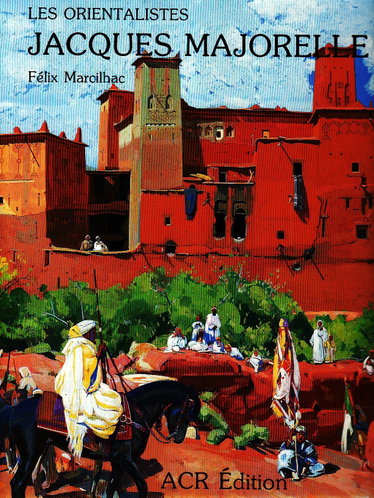 Couverture de Les orientalistes Jacques Majorelle