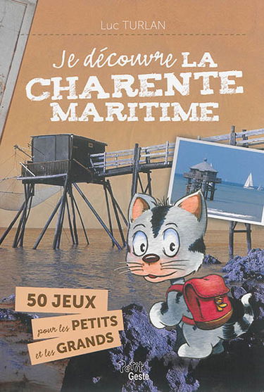 Je découvre la Charente-Maritime