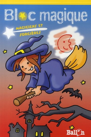 Bloc magique : magiciens et sorcières