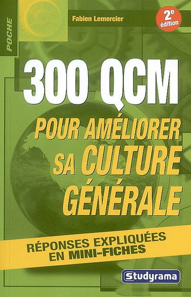 300 QCM pour améliorer sa culture générale