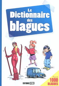 Le dictionnaire des blagues