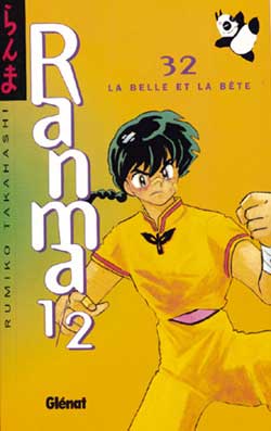Ranma 1-2. Vol. 32. La belle et la bête