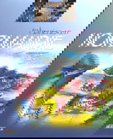 Flâneries en Normandie