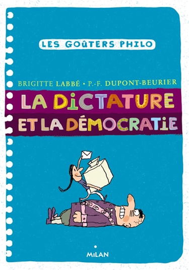 La dictature et la démocratie