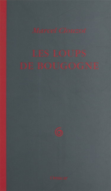 Les loups de Bougogne