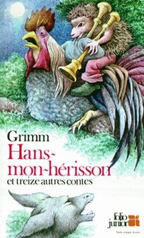 Hans mon hérisson : et treize autres contes