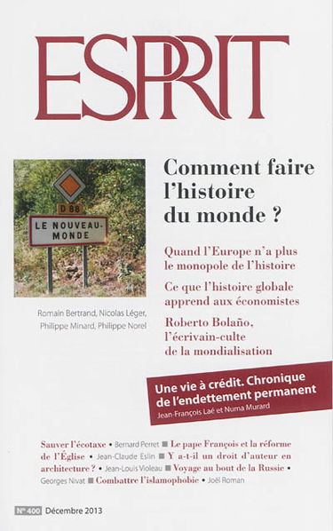 Esprit, n° 400. Comment faire l'histoire du monde ?