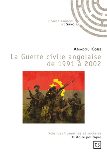 La guerre civile angolaise de 1991 à 2002