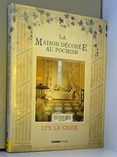 La Maison décorée au pochoir