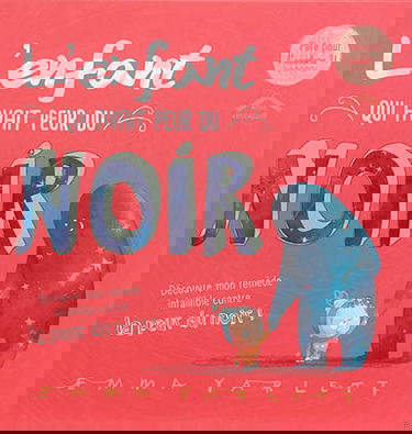 L'enfant qui avait peur du noir