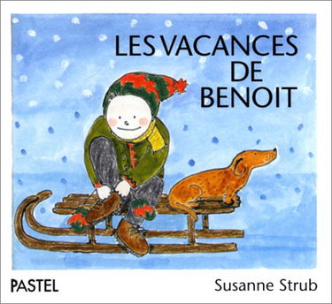 Les Vacances de Benoît