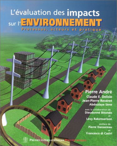 L'EVALUATION DES IMPACTS SUR L'ENVIRONNEMENT