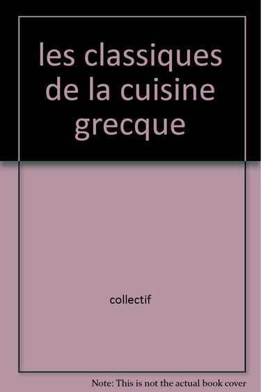 les classiques de la cuisine grecque