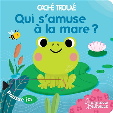 Couverture de Qui s'amuse à la mare ? par Sonia Baretti