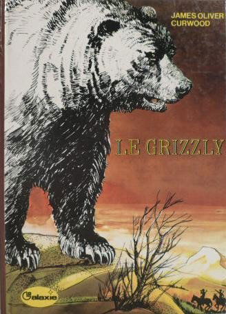 Le Grizzly (La Galaxie)