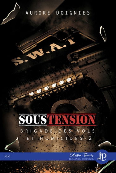 Sous tension : Brigade des vols et homicides #2