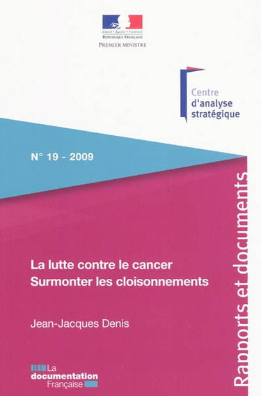 La lutte contre le cancer : surmonter les cloisonnements