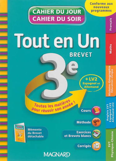 Tout en un 3e, brevet : toutes les matières pour réussir son année ! : conforme aux nouveaux programmes