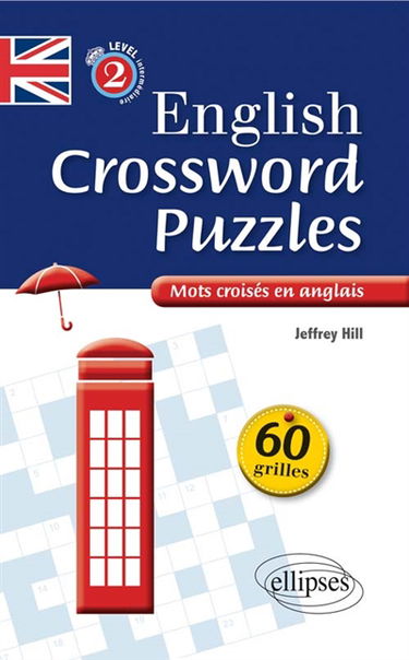 English crossword puzzles, level 2. Mots croisés en anglais