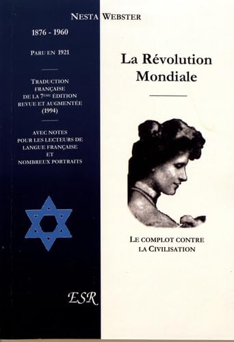 La révolution mondiale: Le complot contre la civilisation